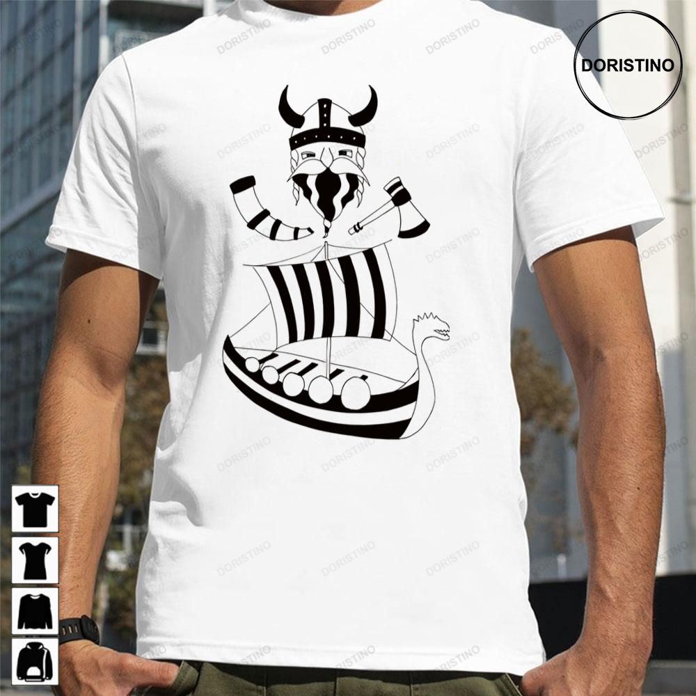 Viking I Warrior With Drinking Horn Axe And Galley Awesome Shirts